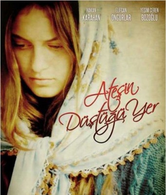 ATEŞİN DÜŞTÜĞÜ YER