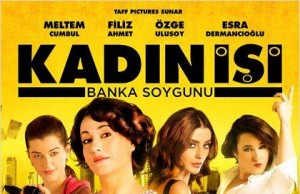 KADIN İŞİ BANKA SOYGUNU