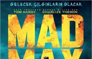 MAD MAX : FURY ROAD