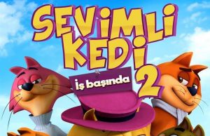 SEVİMLİ KEDİ İŞ BAŞINDA 2 FRAGMANI