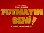 TUTMAYIN BENİ FRAGMANI