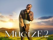 Mucize 2 Aşk