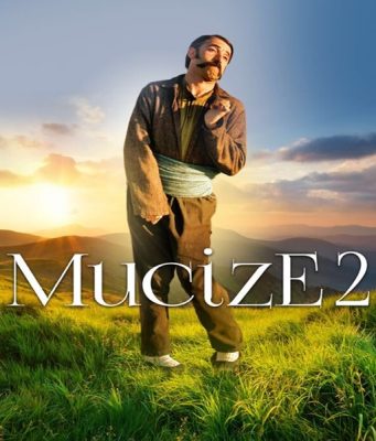 Mucize 2 Aşk