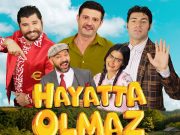 Hayatta Olmaz