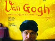 Van Gogh : Sonsuzluğun Kapısında