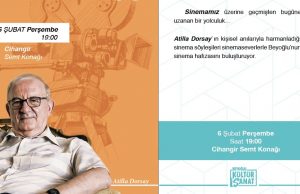 Atilla Dorsay ile Cihangir’de Yeşilçam’ı Anmak