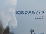 Uzun Zaman Önce