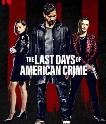 Amerikan Suçunun Son Günleri / The Last Days of American Crime