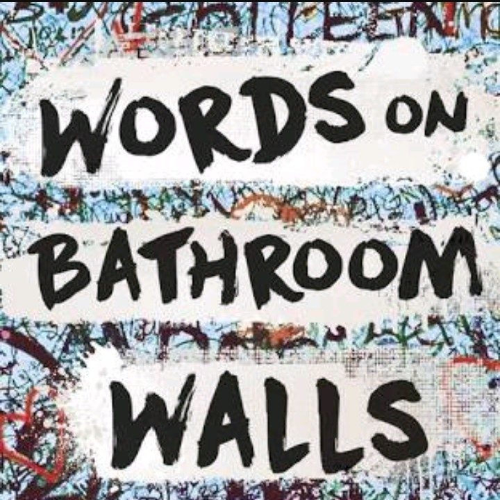 Banyo Duvarlarındaki Kelimeler / Words on Bathroom Walls Film