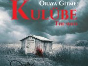 Kulübe / The Shed