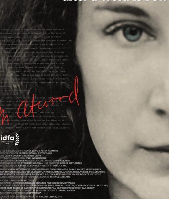 Margaret Atwood : Sözcüklerin Gücü / Margaret Atwood : A Word after a Word after a Word is Power
