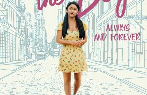 Sevdiğim Tüm Erkeklere : Şimdi ve Sonsuza Dek  / To All the Boys : Always and Forever