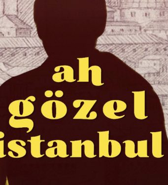 Ah Gözel İstanbul