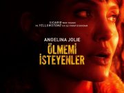 Ölmemi isteyenler / Those Who Wish Me Dead