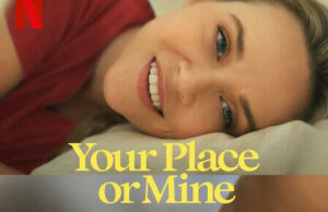 Your Place Or Mine
