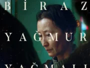 Biraz Yağmur Yağmalı