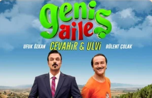 Geniş Aile 4 : Cevahir ve Ulvi