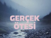 Gerçek Ötesi