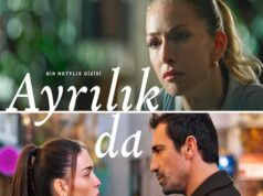 Ayrılık da Sevdaya Dair